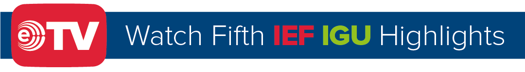 Watch 5th IEF-IGU Ministerial Gas Forum video highlights