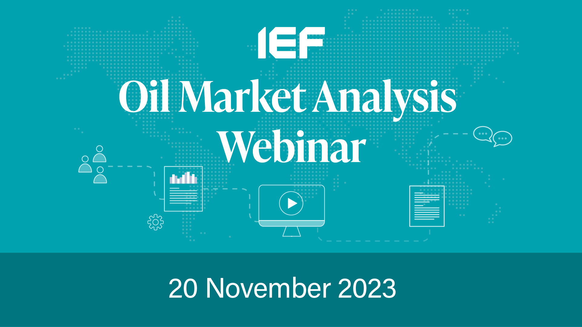 Ief IEF Oil Market Analysis Webinar